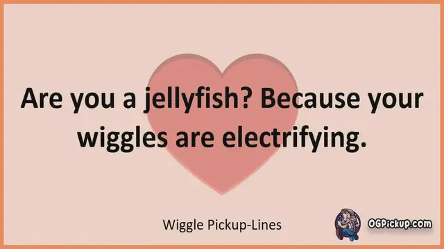 Video thumbnail for Wiggle - Pickup-Lines & Rizz for Him & for Her