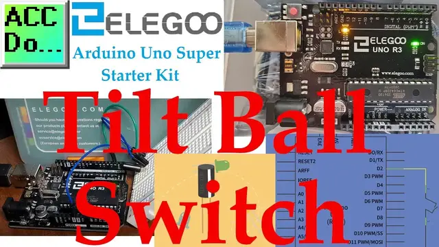 Video thumbnail for Arduino Uno Super Starter Kit Tilt Ball Switch