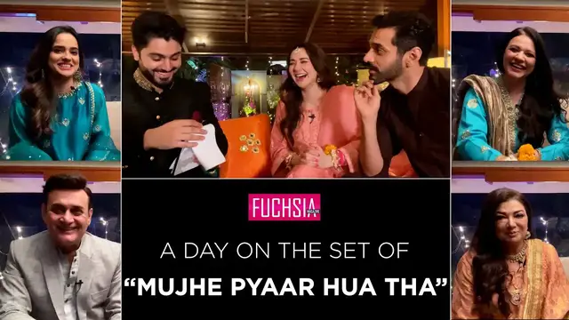 'Video thumbnail for A Day On The Set Of "Mujhe Pyar Hua Tha" | Hania Aamir | Wahaj Ali | Zaviyar Naumaan | FUCHSIA'