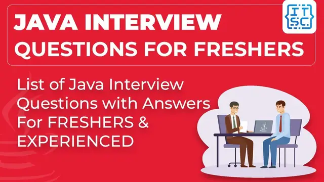 Video thumbnail for Java Interview Questions for Freshers | Java Interview Questions and Answers (Tricky Q&A) 2022