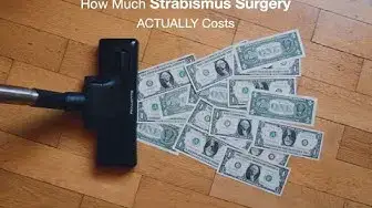 Video thumbnail for How Much Does Strabismus Surgery ACTUALLY Cost, and How to Save Money!