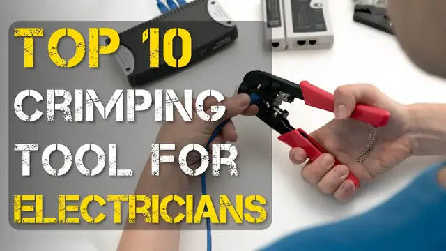 'Video thumbnail for Top 10 Best Crimping Tools for Electrician'