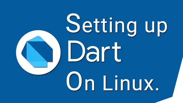 Video thumbnail for How to install Dart programming language on Linux | 2022