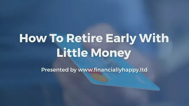 Video thumbnail for How to retire early with little money