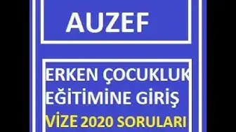 Video thumbnail for Erken Çocukluk Eğitimine Giriş 2020 Vize Soruları(1.Sorunun Cevabı C) 0-8 yaş)