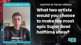 Video thumbnail for Metallica and Red Hot Chili Peppers, playing at the Super Bowl? Sign Ethan up!