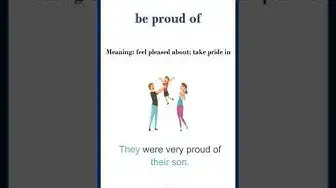 Video thumbnail for "Be proud of" meaning | "be proud of" in a sentence | Common English Idioms #shorts