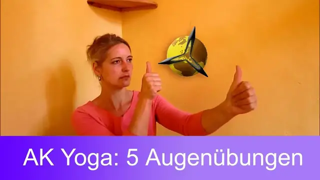 Video thumbnail for AK Yoga: 5 Augenübungen zum Mitmachen - 1. Reihe