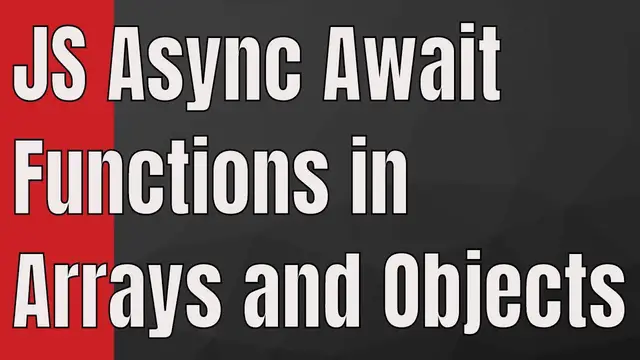 Video thumbnail for Working with Javascript Objects and Arrays in Async and Await Functions