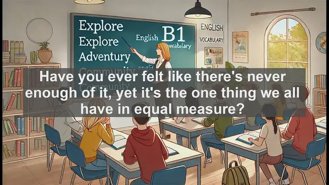 Video thumbnail for 2500 Must Know CEFR B1 Vocabulary - Understanding Time: Exploring Its Meaning and Usage