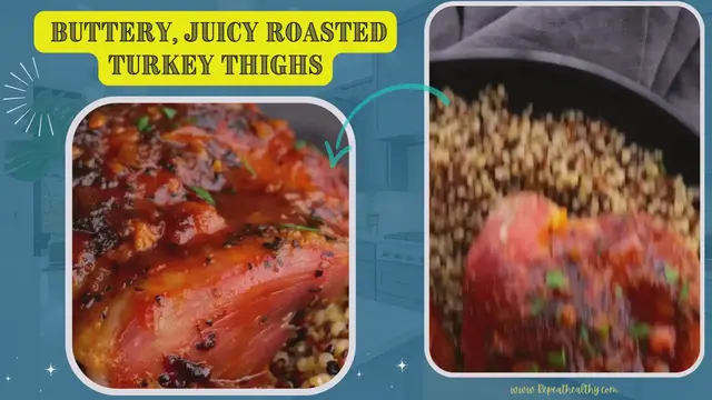 Video thumbnail for Buttery, Juicy Roasted Turkey Thighs