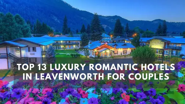 Video thumbnail for Top 13 Luxury Hotels in Leavenworth, WA — That All Ages Love!