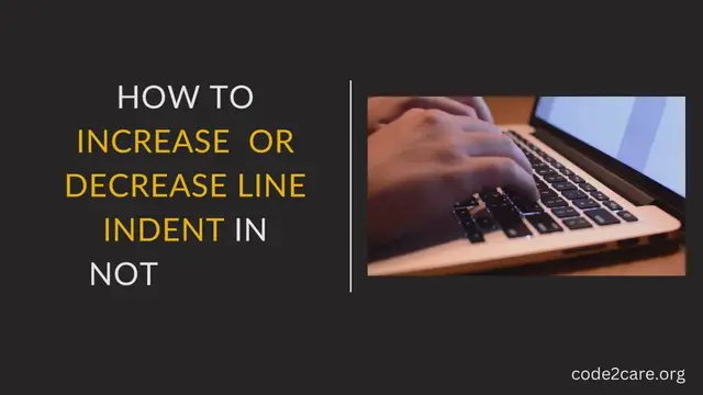 Video thumbnail for How to increase or decrease line indent in Notepad++