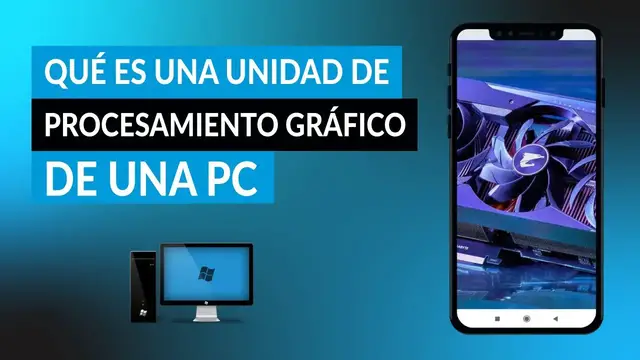 'Video thumbnail for GPU o unidad de procesamiento gráfico del PC: ¿Qué es y para qué sirve? ¿Cómo funciona?'
