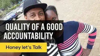 Video thumbnail for Quality Of A Good Accountability Partner | Christian Couples [ Honey Let's Talk ]