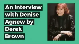 Video thumbnail for An Interview with Denise Agnew