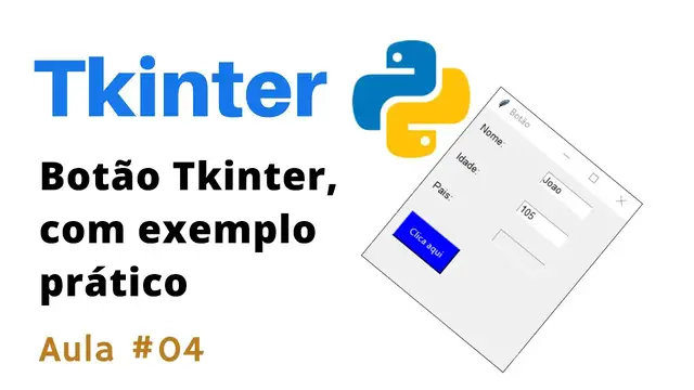 Video thumbnail for Curso Python Tkinter - Botão Tkinter, com exemplo prático