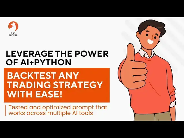 'Video thumbnail for Master the art of Backtest Trading Strategies Using AI & Python | Algo Trading | FabTrader'