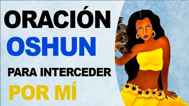 Video thumbnail for 🙏 La oración más efectiva y poderosa a mamá Oshun ¡Intercede por mí! 🙏