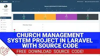 Video thumbnail for Church Management System Project in Laravel with Source Code (Free Download)