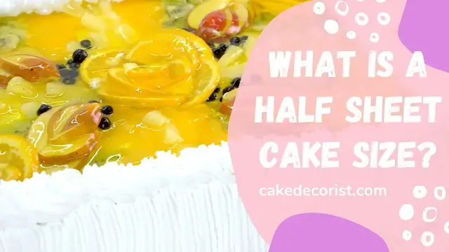 Video thumbnail for What Is A Half Sheet Cake Size?