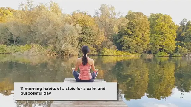'Video thumbnail for 11 Morning Habits of a Stoic for a Calm and Purposeful Day'