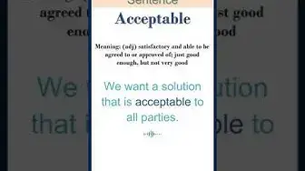 Video thumbnail for Acceptable meaning | Acceptable in a Sentence | Most common words in English #shorts