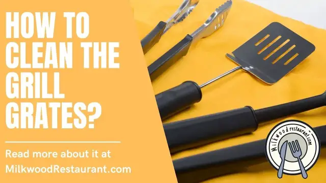 Video thumbnail for How To Clean The Grill Grates? 5 Superb Steps To Do It