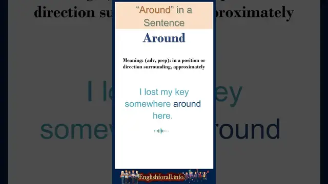 Video thumbnail for Around meaning | Around in a Sentence | Most common words in English #shorts