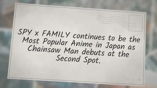 'Video thumbnail for 6 Most Popular Anime in Japan Right Now: Spy x Family Tops Chainsaw Man'