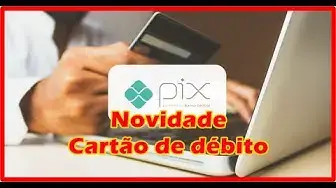 'Video thumbnail for ATENÇÃO: Cartão de débito terá importante novidade com o PIX'