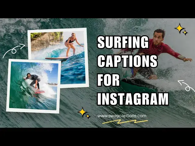 Video thumbnail for Surfing Captions for Instagram