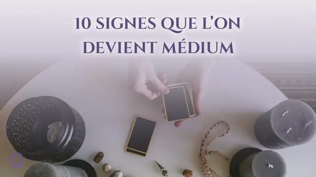 Video thumbnail for ☯ 10 SIGNES QUE L'ON DEVIENT MÉDIUM
