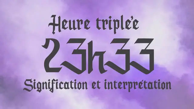 Video thumbnail for 🌸 HEURE TRIPLEE 23h33 - Signification et Interprétation angélique