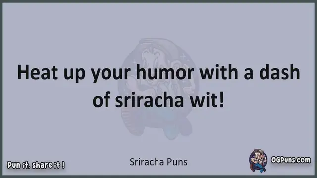 Video thumbnail for Sriracha - Jokes, Puns, Wordplays, and Laughter