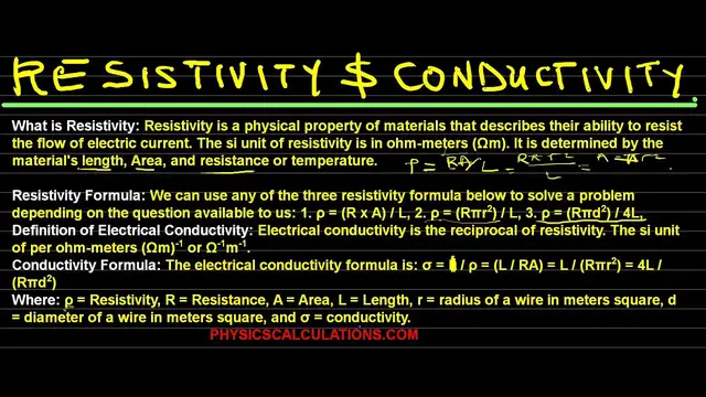 Video thumbnail for RESISTIVITY AND CONDUCTIVITY