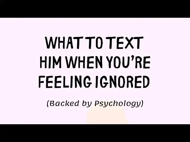 'Video thumbnail for 7 Powerful Texts to Send When He Ignores You (He’ll Text Back Fast)'