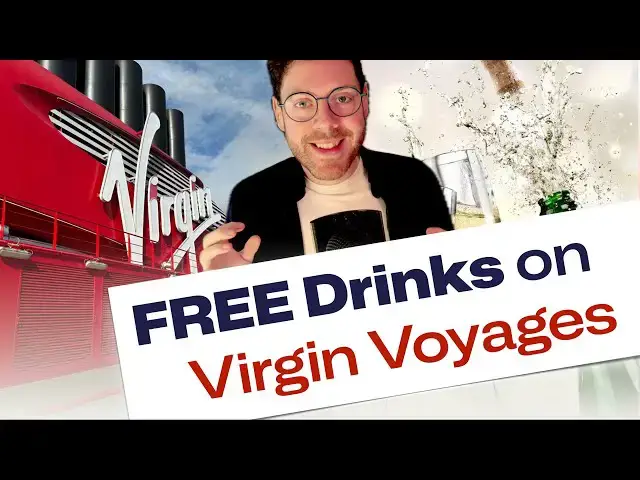 Video thumbnail for Save $$$s on Virgin Voyages Drinks in 2025 - Top Money Saving Tips for Sailors
