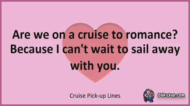 Video thumbnail for Cruise - Pickup-Lines & Rizz for Him & for Her
