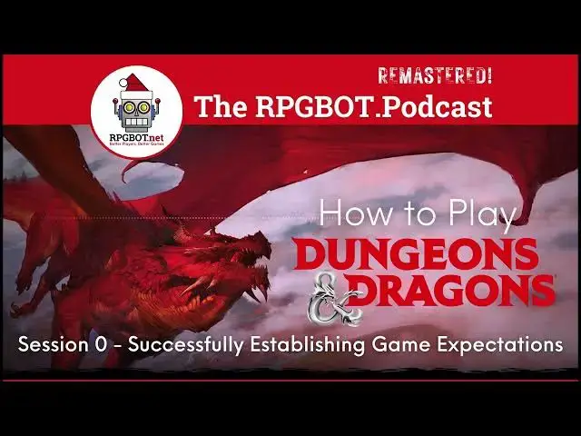 'Video thumbnail for How to Play Dungeons and Dragons: Session 0 - RPGBOT.Podcast S3E109'
