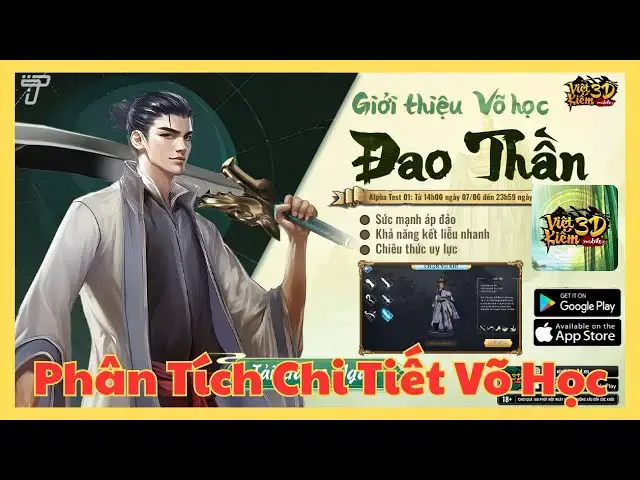 Video thumbnail for Đao Thần Việt Kiếm 3D | Hướng Dẫn Kỹ Năng, Combo & Lối Chơi PvP - PvE Toàn Diện