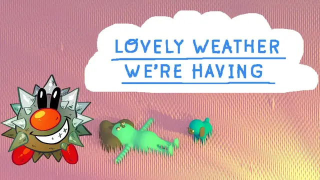 Video thumbnail for Let's Play Lovely Weather We're Having: Weather and chill