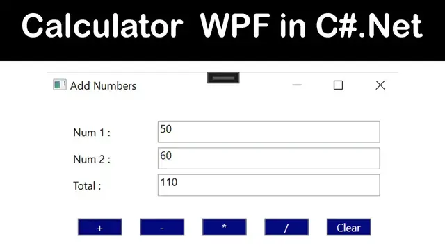 Video thumbnail for Calculator  WPF in C#.Net