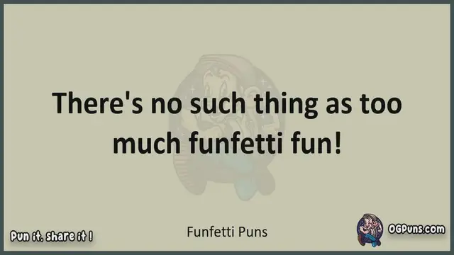 Video thumbnail for Funfetti - Jokes, Puns, Wordplays, and Laughter