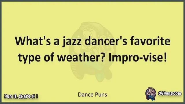 Video thumbnail for Dance - Jokes, Puns, Wordplays, and Laughter