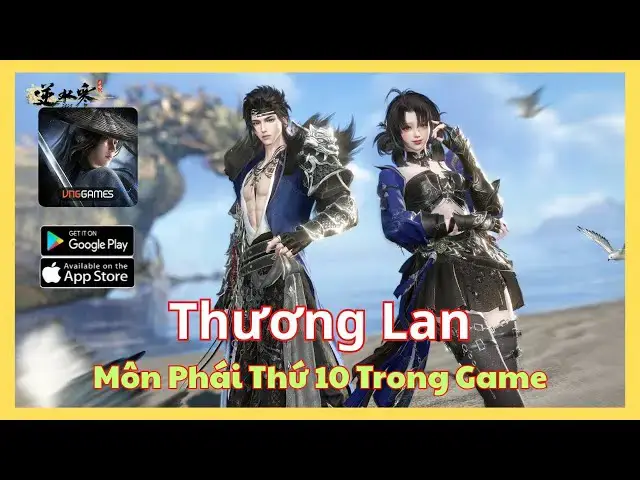 Video thumbnail for Nghịch Thủy Hàn - Môn Phái Thương Lan | Combo Công Thủ Linh Hoạt, PvP Cực Mạnh