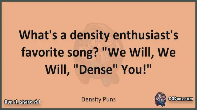 Video thumbnail for Density - Jokes, Puns, Wordplays, and Laughter