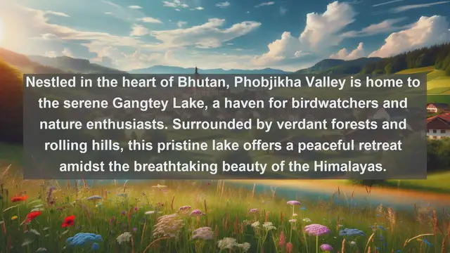 Video thumbnail for Tranquil Treasures: Discover Bhutan's Top 10 Famous Lakes