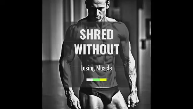 Video thumbnail for Preserve muscle mass while shreding