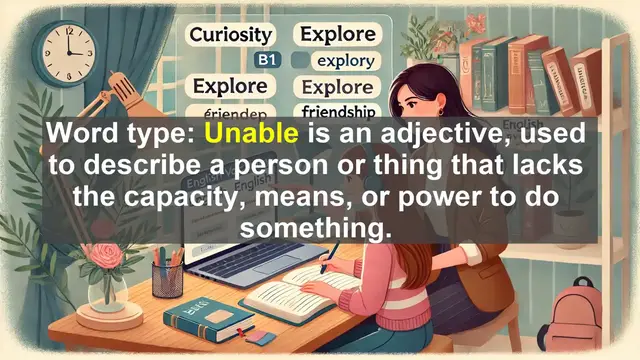 Video thumbnail for 2500 Must Know CEFR B1 Vocabulary - Understanding 'Unable': Exploring Limitations in Language